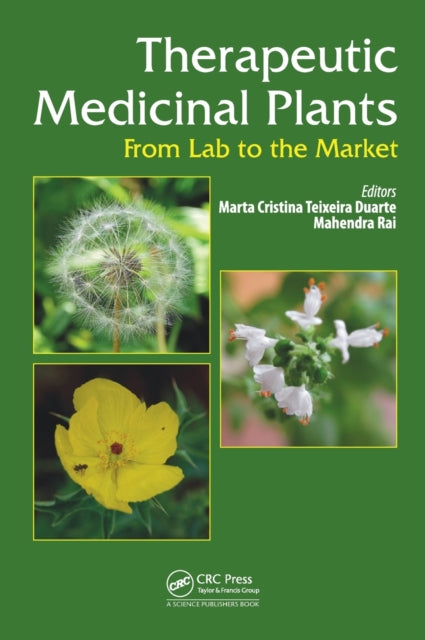 Book cover of: Therapeutic Medicinal Plants. By: Marta C. T. Duarte