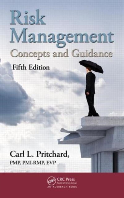 Book cover of: Risk Management. By: Carl L. Pritchard