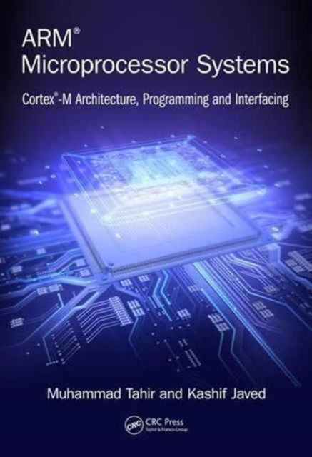 Book cover of: ARM Microprocessor Systems. By: Muhammad Tahir