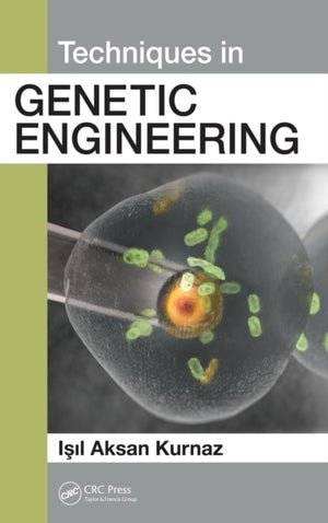 Techniques in Genetic Engineering