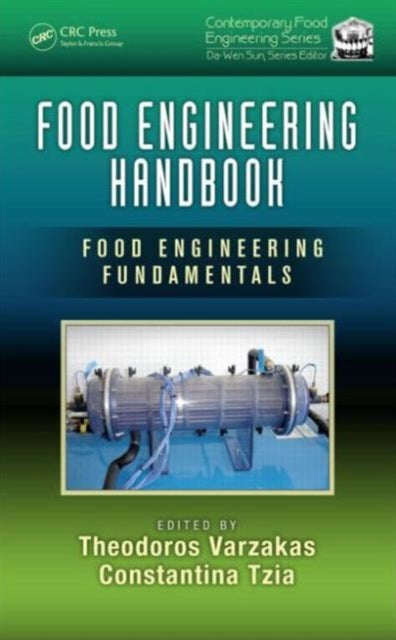 Book cover of: Food Engineering Handbook. By: Theodoros Varzakas