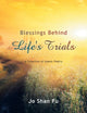Book cover of: Blessings Behind Life's Trials