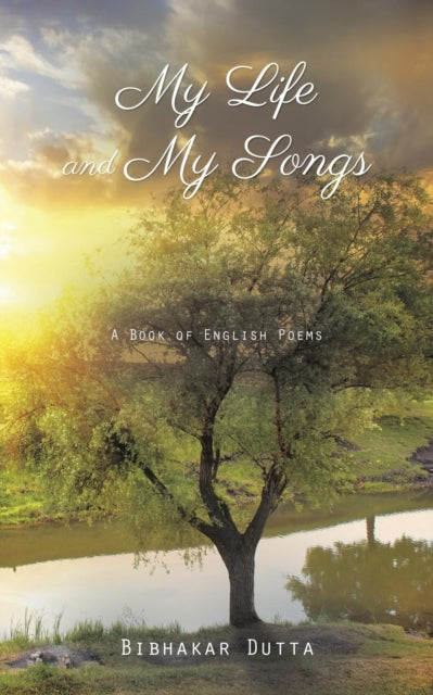 Book cover of: My Life and My Songs