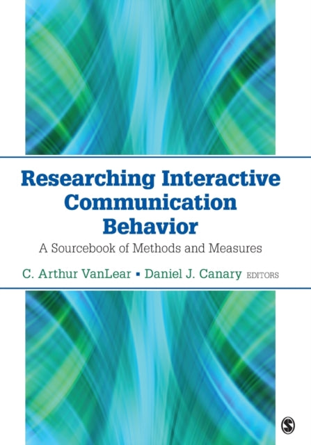 Book cover of: Researching Interactive Communication Behavior. By: C. Arthur VanLear
