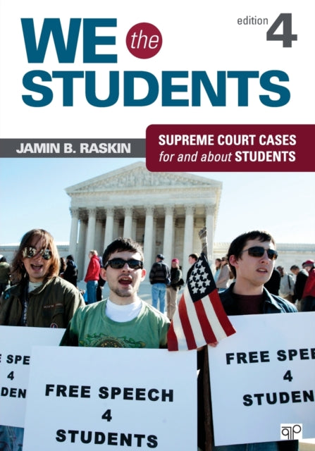 Book cover of: We the Students. By: Jamin B. Raskin