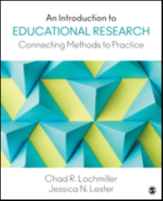 Book cover of: Introduction to Educational Research. By: Chad R. (Richard) Lochmiller