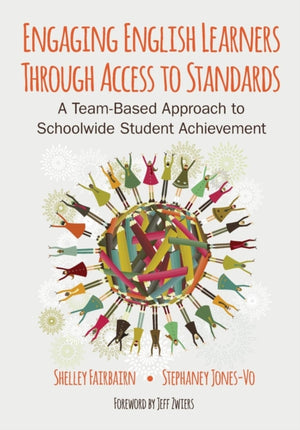 Engaging English Learners Through Access to Standards