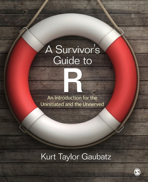 Survivor's Guide to R
