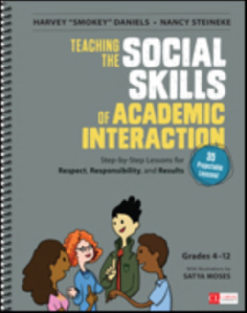 Book cover of: Teaching the Social Skills of Academic Interaction, Grades 4-12. By: Harvey "Smokey" A. Daniels