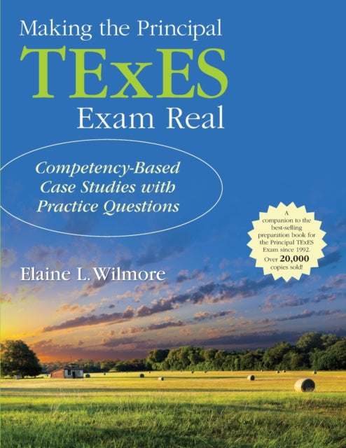 Book cover of: Making the Principal TExES Exam Real:. By: Barbara (Elaine) L. (Litchfield) Wilmore