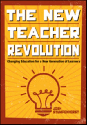 The New Teacher Revolution