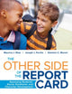 Book cover of: Other Side of the Report Card. By: Maurice J. Elias