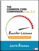 Book cover of: Common Core Companion: Booster Lessons, Grades 3-5. By: Leslie A. Blauman