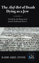 Book cover of: Alef-Bet of Death Dying as a Jew. By: Rabbi Ariel Stone