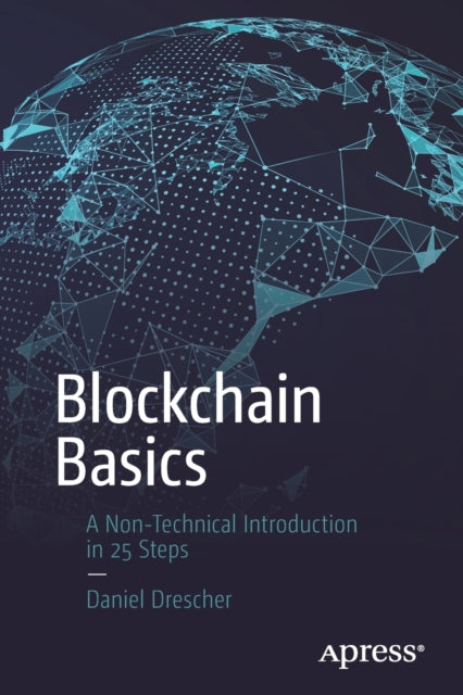 Book cover of: Blockchain Basics. By: Daniel Drescher