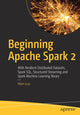 Book cover of: Beginning Apache Spark 2. By: Hien Luu