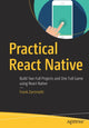 Book cover of: Practical React Native. By: Frank Zammetti