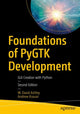 Book cover of: Foundations of PyGTK Development. By: W. David Ashley
