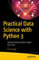 Book cover of: Practical Data Science with Python 3. By: Ervin Varga