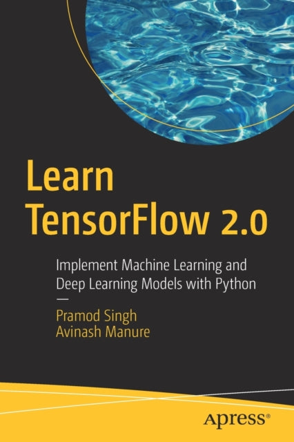 Book cover of: Learn TensorFlow 2.0. By: Pramod Singh