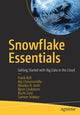Book cover of: Snowflake Essentials. By: Bhaskar B. Joshi