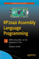 Book cover of: RP2040 Assembly Language Programming. By: Stephen Smith