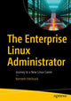 Book cover of: Enterprise Linux Administrator. By: Kenneth Hitchcock