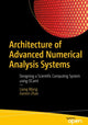 Book cover of: Architecture of Advanced Numerical Analysis Systems. By: Liang Wang