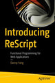 Book cover of: Introducing ReScript. By: Danny Yang