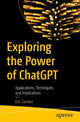 Book cover of: Exploring the Power of ChatGPT. By: Eric Sarrion
