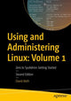 Book cover of: Using and Administering Linux: Volume 1. By: David Both
