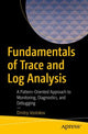 Book cover of: Fundamentals of Trace and Log Analysis. By: Dmitry Vostokov