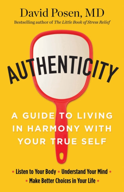 Book cover of: Authenticity. By: Dr. David Posen MD