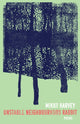 Book cover of: Unstable Neighbourhood Rabbit. By: Mikko Harvey