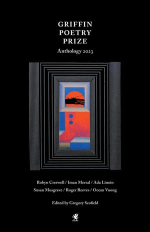 The 2023 Griffin Poetry Prize Anthology
