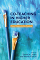 Book cover of: Co-Teaching in Higher Education. By: Daniel H. Jarvis