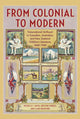 Book cover of: From Colonial to Modern. By: Michelle J. Smith