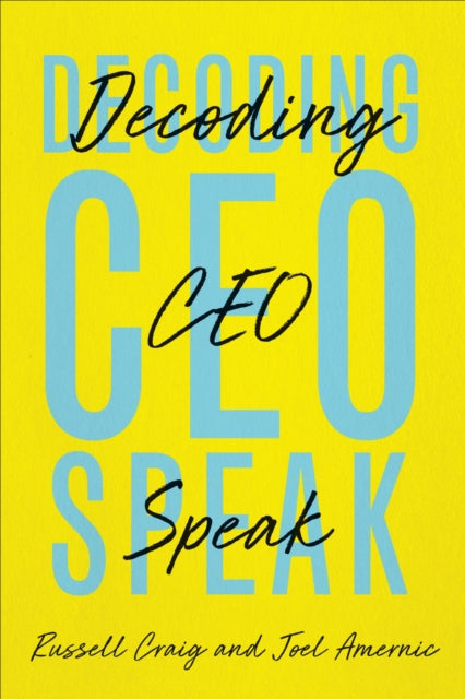 Book cover of: Decoding CEO-Speak. By: Russell Craig
