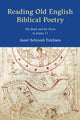Book cover of: Reading Old English Biblical Poetry. By: Janet Schrunk Eriksen
