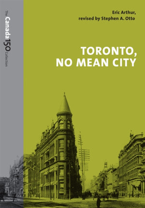 Toronto, No Mean City
