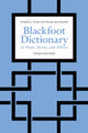 Book cover of: Blackfoot Dictionary of Stems, Roots, and Affixes. By: Donald G. Frantz
