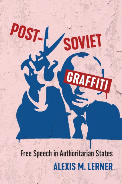 Book cover of: Post-Soviet Graffiti