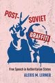 Book cover of: Post-Soviet Graffiti
