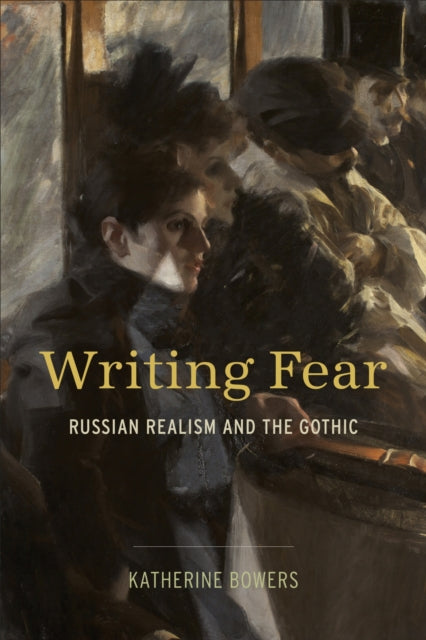 Book cover of: Writing Fear. By: Katherine Bowers