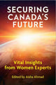 Book cover of: Securing Canada's Future