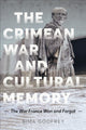 Book cover of: Crimean War and Cultural Memory. By: Sima Godfrey