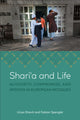 Book cover of: Shari?a and Life. By: Uriya Shavit