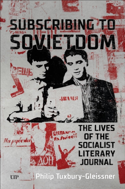 Book cover of: Subscribing to Sovietdom. By: Philip Tuxbury-Gleissner