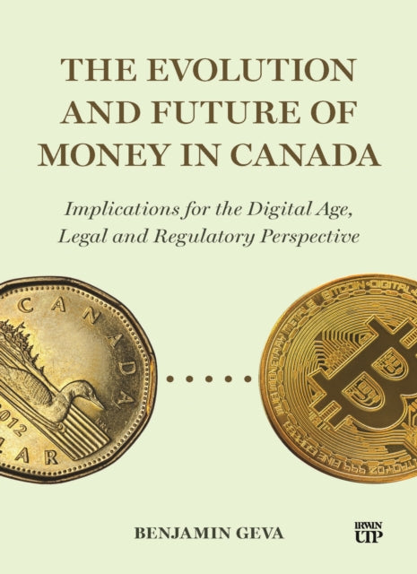 Book cover of: Evolution and Future of Money in Canada