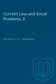 Book cover of: Current Law and Social Problems, II. By: MACDONALD